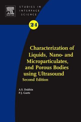Characterization of Liquids, Nano- and Microparticulates, and Poro  Volume 24 2e