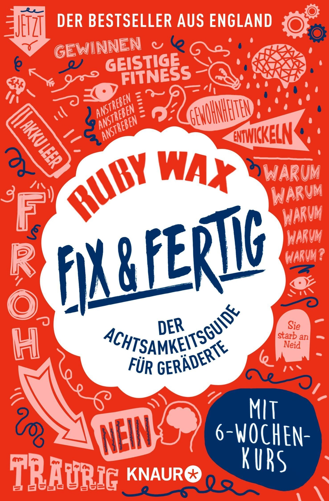 Thumbnail - Fix & Fertig | Der Achtsamkeitsguide Für Geräderte | Ruby Wax |