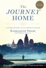 The Journey Home: Autobiography of an American Swami - Paperback - GOOD