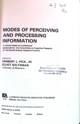 Modes of Perceiving and Processing Information. A volume based on conferences sp