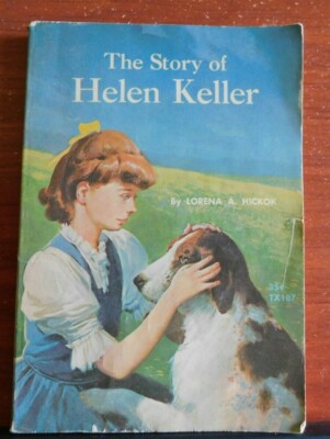 The Story of Helen Keller by Lorena Hickok - 1962 Paperback