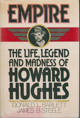 Empire The Life Legend And Madness Of Howard