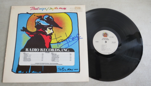 BADFINGER SAY NO MORE 1981 LP PROMO STAMP RADIO RR 16030 SIGNED TONY KAYE