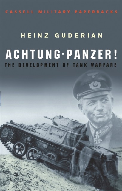 Achtung Panzer! by Heinz Guderian (Paperback Book)