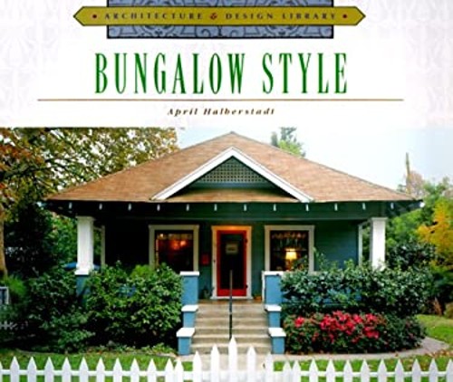 Bungalow Style Hardcover April HalbertstadtFree US Delivery | ISBN:156799783X