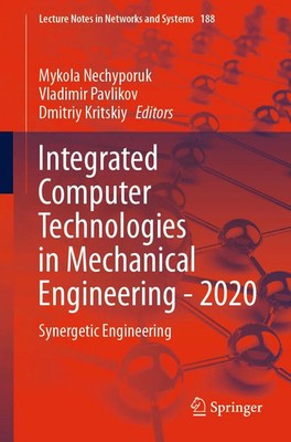 Mykola Nechyporuk (u. a.) | Integrated Computer Technologies in Mechanical...