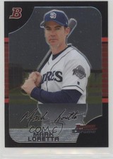 2005 Bowman Chrome Mark Loretta #59 0a1