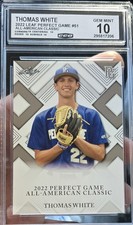 ? THOMAS WHITE 2022 LEAF PERFECT GAME 