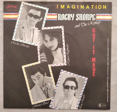 Imagination / Got It Made [Vinyl Single]. Rocky Sharpe & The Replays, REPLAYS: