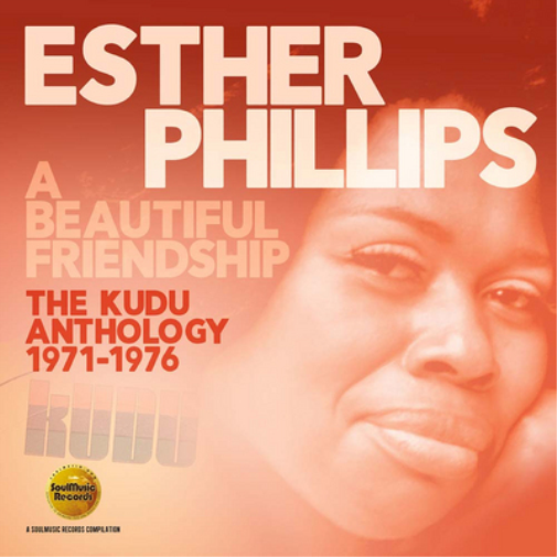 Esther Phillips A Beautiful Friendship: The Kudo Anthology 1971-1976 (CD) Album