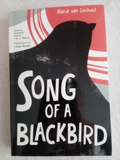 Song Of A Blackbird  Maria van Lieshout  Firs...