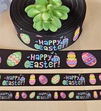 5/8, 7/8, 1.5" 1 YD Happy Easter Grosgrain Ribbon Easter Eggs Chicks