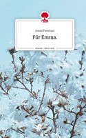 Joana Fienman | FüR Emma.. Life Is A Story - story.one | Buch | Deutsch (2023)