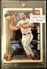 2025 TOPPS SERIES 1 ANTHONY SANTANDER "Walk this Way" SSP PARALLEL #WTW-5 6 LOT