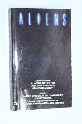 Aliens by Alan Dean Foster Warner Books Edition 1st Printing June 1986 Paperback