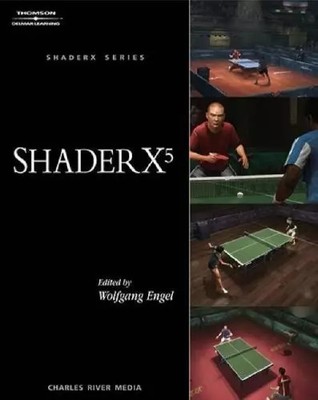 ShaderX5: Advanced Rendering Techniques, Wolfgang Engel