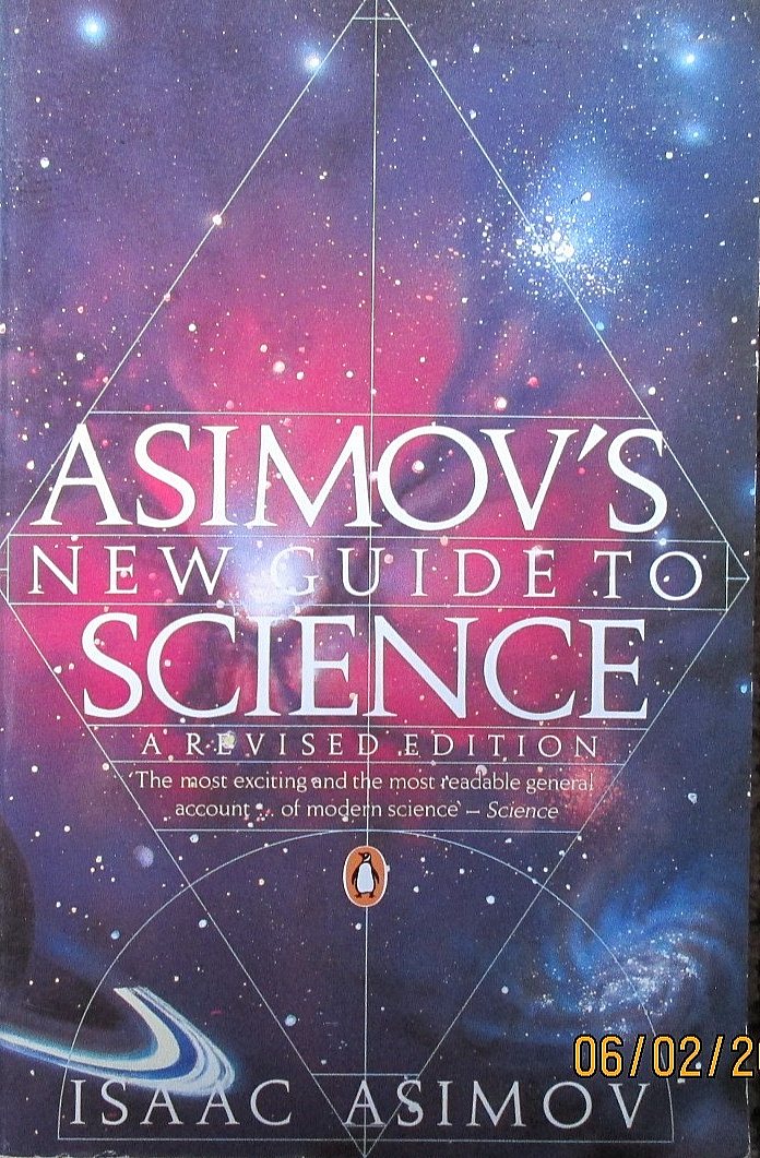 Asimov's New Guide to Science by Isaac Asimov