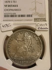 1878 S Trade Dollar Chop Marked NGC VF Details Unusual Chops Only On Reverse