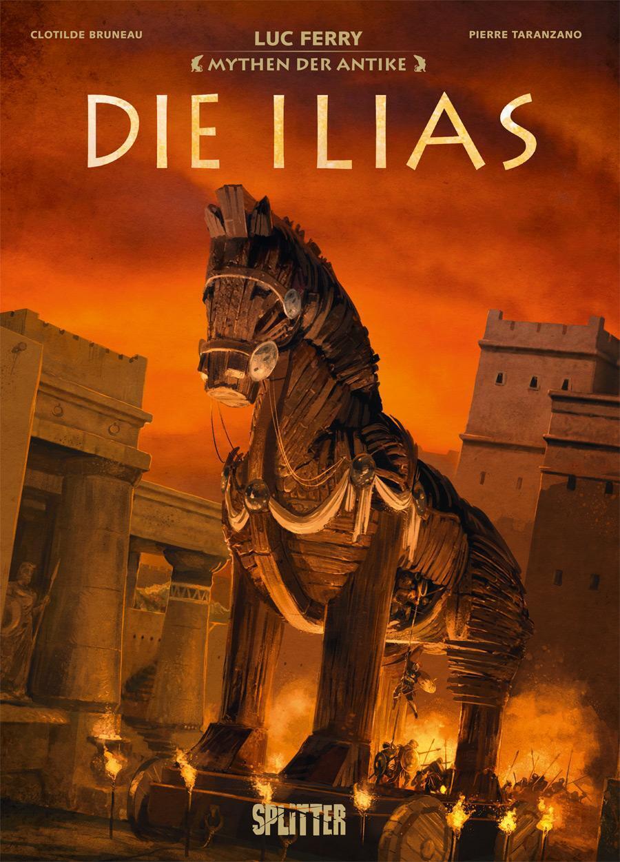 Mythen Der Antike: Die Ilias (graphic Novel) | Luc Ferry (u. A.) |