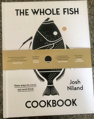 Ganzer Fisch Kochbuch: Neue Wege zu kochen, zu essen und zu denken von Josh Niland Hardcover