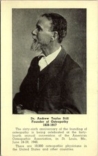 Dr Andrew Taylor Still Founder of Osteopathy Convention 1940s   Postcard