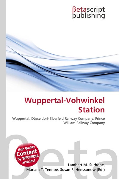 Lambert M. Surhone (U. A.) | Wuppertal-Vohwinkel Station | Taschenbuch (2026)-image