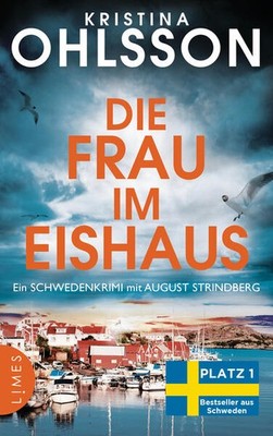 Die Frau im Eishaus | Kristina Ohlsson | deutsch