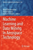 Machine Learning And Data Mining In Aerospace Technology Aboul Ella Hassanien
