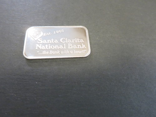 1oz Silver Santa Clarita National Bank .999+fine One Troy Ounce Newhall Valencia - Picture 6 of 15