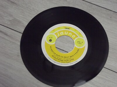 Jean-Pierre Ferland Qu'est-ce que Ca Peu Ben T'faire/T'es Mon Vinyl 7'' 45 RPM