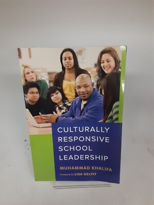 Race and Education, Culturally Responsive School Leadership Unused