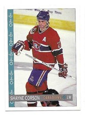 SHAYNE CORSON 1992-93 O-PEE-CHEE CARD NEAR MINT+ CONDITION