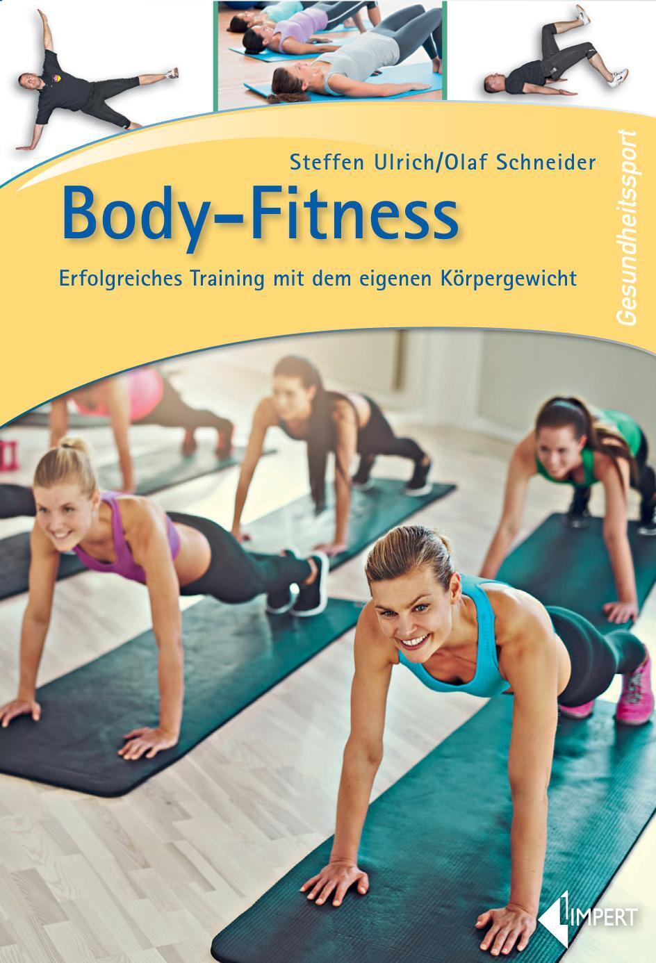 Body-fitness | Erfolgreiches Training Mit Dem Eigenen Körpergewicht |