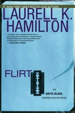 Flirt; Anita Blake, Vampire Hunter, B- hardcover, Laurell K Hamilton, 042523567X