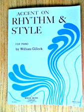 Accent on Rhythm  Style for Piano Solos Gillock 1962