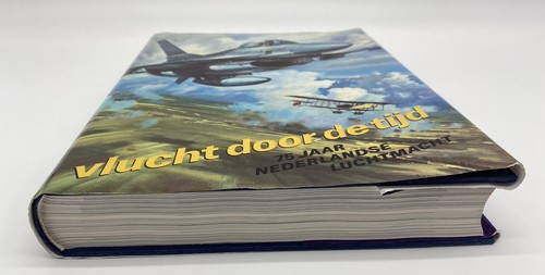 VLUCHT DOOR DE TIJD 75 JAAR NEDERLANDSE LUCTMACHT Dutch Air Force History Book - Picture 4 of 10