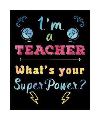 Teacher Gift Notebook, Inspirational Quote Journal, I'm a Teacher SuperPower: Pe