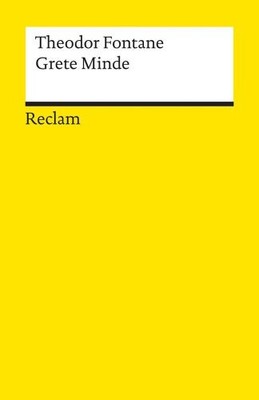 Grete Minde. Nach einer altmärkischen Chronik: Fontan  | Fontane, Theodor | Buch