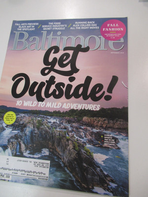 Baltimore Magazine 2018 September GET OUTSIDE! MINT NEVER READ BEST PRICE EBAY!