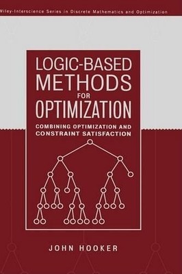 Logic-Based Methods for Optimization by John Hooker - 9780471385219