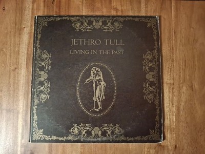 Jethro Tull ''Living In The Past'' 12'' Dble Vinyl 1972 Chrysalis CJT 1 VG/EX