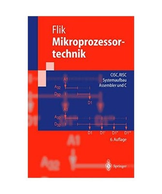 Mikroprozessortechnik.: CISC, RISC, Systemaufbau, Assembler und C.: CISC, RISC, 