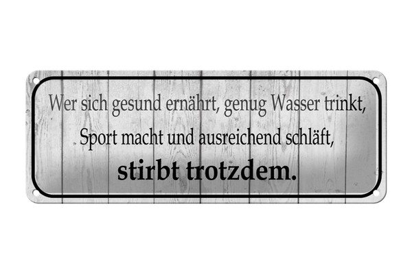 Blechschild Spruch 27X10 Cm Wer Sich Gesund ErnäHrt Metall Deko Schild Tin Sign-image
