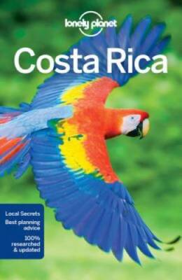 Lonely Planet Costa Rica (Travel Guide) - Paperback By Lonely Planet - GOOD