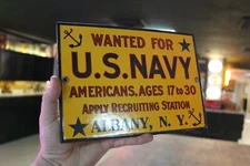 WANTED US NAVY APPLY RECRUITTING STATION ALBANY NY WW1 PORCELAIN METAL SIGN GAS 