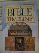 Bible Timeline Hardcover Thomas L. Robinson