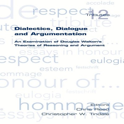 Dialectics Dialogue and Argumentation. an Examination of Douglas