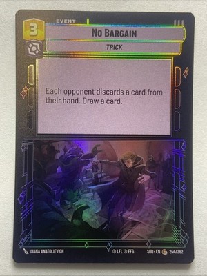 No Bargain #244 Foil Star Wars Unlimited Shadows Of The Galaxy