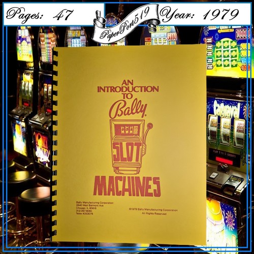 Bally ELECTROMECHANICAL Introduction to Slot Machine manual