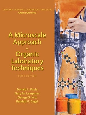 A Microscale Approach to Organic Laboratory Techniques (Cengage Learning Lab...